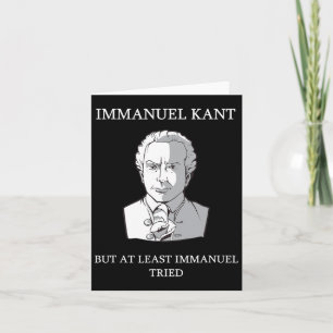 Carte Cadeau de dicton de philosophie drôle d'Emmanuel K