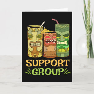 Carte Cadeau de groupe de soutien Tiki R drôle Vacances