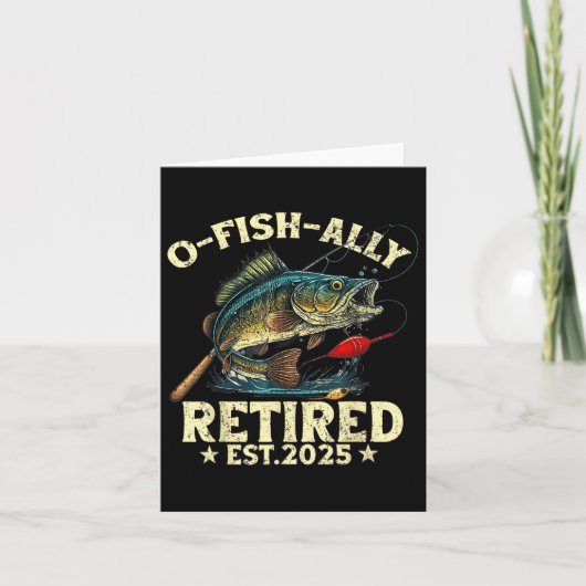 Carte Cadeau de retraite de pêche O-fish-ally Retraite 2 (Devant)