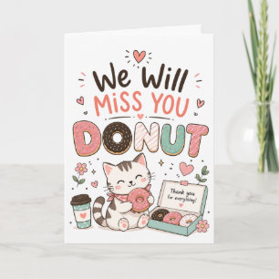 Carte Cadeau de retraite drôle de chat Donut Adieu Collè