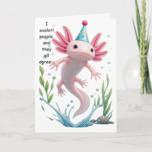 Carte Cadeau drôle d'anniversaire d'Axolotl mignon
