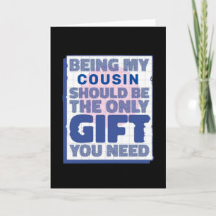 Carte Cadeau drôle pour cousin