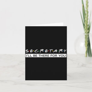 Carte Cadeau pour secrétaire Je serai là pour vous
