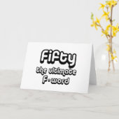 Carte Cadeaux de 50e anniversaire - Cinquante, le dernie (Fleur jaune)