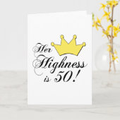 Carte Cadeaux de 50e anniversaire, Son Altesse a 50 ans (Fleur jaune)