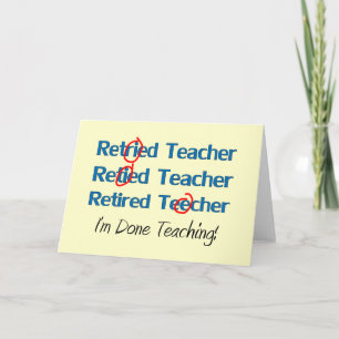 Carte Cadeaux d'enseignants retraités Hilarous