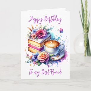 Carte Café et gâteau Anniversaire du meilleur ami