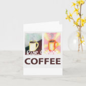 Carte Café Rise & Shine (Fleur jaune)