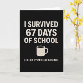 Carte Caffeine And Chaos Funny Teacher Student 6-7 Meme (Fleur jaune)