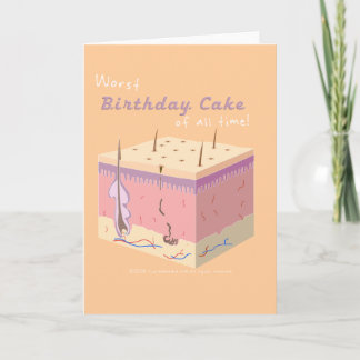 CARTE CAKE DE WORST BIRTHDAY