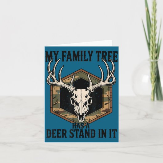 Carte Camo Deer Hunting My Family Tree Has Deer Stand In (Devant)