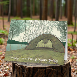 Carte Camping calme et paisible Thème Anniversaire