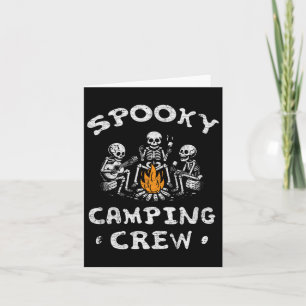 Carte Camping Crew Halloween Camping Skeleton Camping