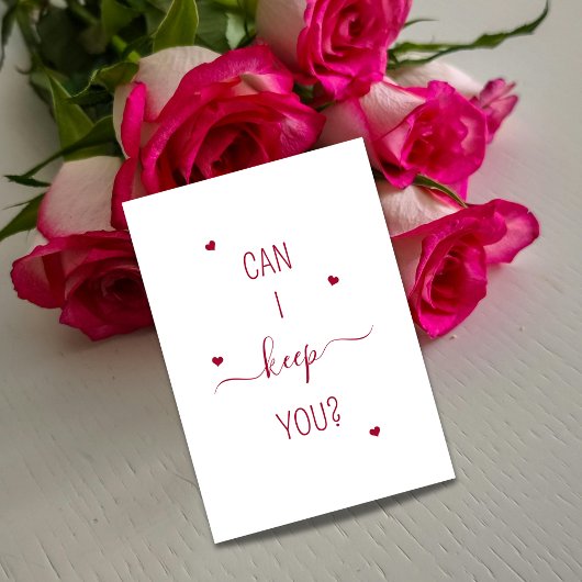 Carte Can I Keep You Cute Romantic Proposal Bouquet Card