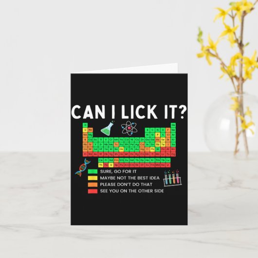 Carte Can I Lick It Periodic Table Chart Science Teacher (Fleur jaune)