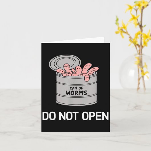 Carte Can Of Worms Do Not Open, Funny, Jokes, Sarcastic  (Fleur jaune)