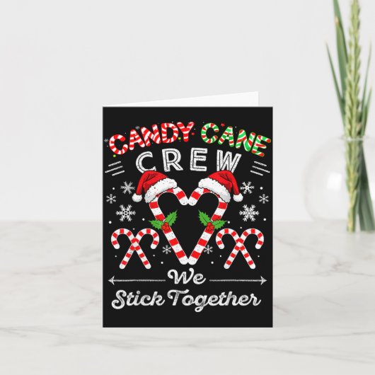 Carte Candy Cane Crew We Stick Together Christmas Xmas M (Devant)