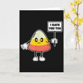 Carte Candy Corn Funny I Hate You Too Team Candycorn (Fleur jaune)