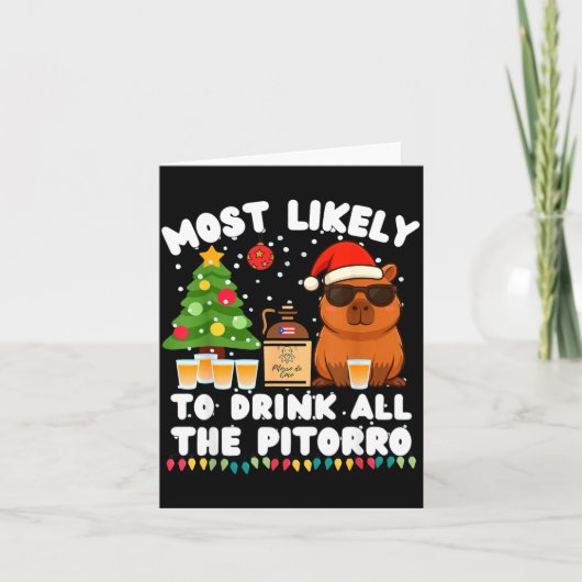 Carte Capybara Most Likely To Drink All The Torro Funny  (Devant)