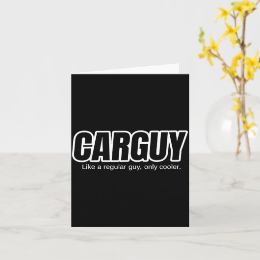 Carte Car Guy Gift - Carguy Like A Regular Guy, Only Coo (Fleur jaune)