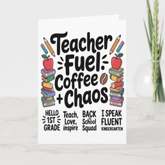 Carte Carburant pour Enseignant Café Chaos Drôle Ck Tee (Devant)