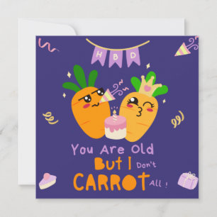 Carte Carrot Pun Anniversaire - Amusant Joyeux Anniversa