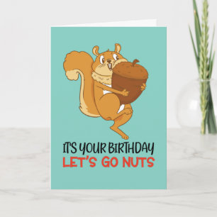 Carte Cartoon d'écureuil mignon Let's Go Nuts Drôle Anni