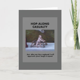 Carte Casualty de Hop-Along - Attendez jusqu'à mon rempl