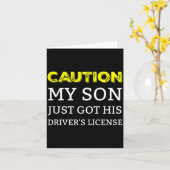 Carte Caution My Son Just Got His Driver's License  (Fleur jaune)