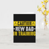 Carte Caution New Dad in Training - Funny Parenting (Fleur jaune)