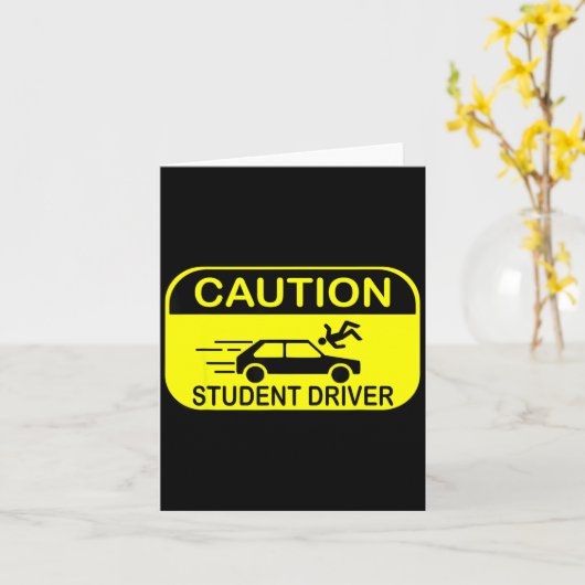 Carte Caution Student Driver Funny  (Fleur jaune)