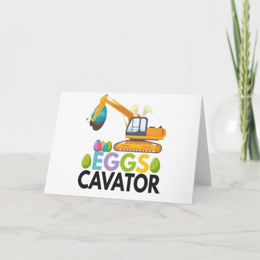 Carte Cavator d'oeufs Drôle Cadeau de Pâques excavateur (Devant)