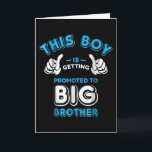 Carte Ce Garçon Est Promu À Big Brother<br><div class="desc">Le meilleur frère du monde est le tien. Fort et cool comme un super-héros ! Un grand cadeau pour la célébration familiale. Ton frère est le héros pour toi, ton frère ou ta soeur.</div>