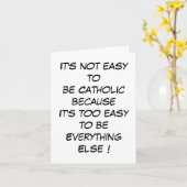 Carte Ce n'est pas facile d'être catholique... (Fleur jaune)