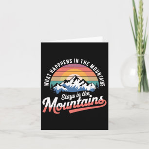 Carte Ce Qui Se Passe Dans Les Montagnes Reste Dans La M