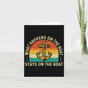 Carte Ce Qui Se Passe Sur Le Bateau Reste Sur Le Bateau