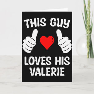 Carte Ce type aime sa petite amie Valerie femme Valenti