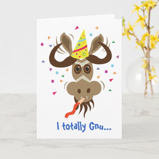 Carte Certains Gnu Stuff_I totalement Gnu...c'est ton an (Fleur jaune)