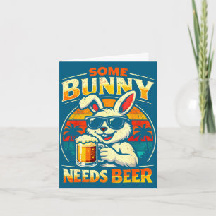 Carte Certains lapins ont besoin de bière humour de Pâqu