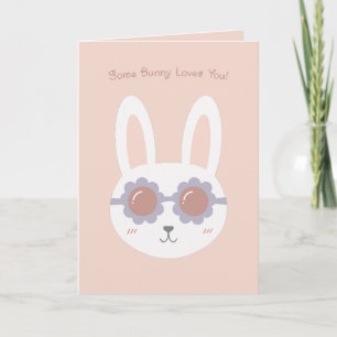 Carte Certains lapins t'aiment rose