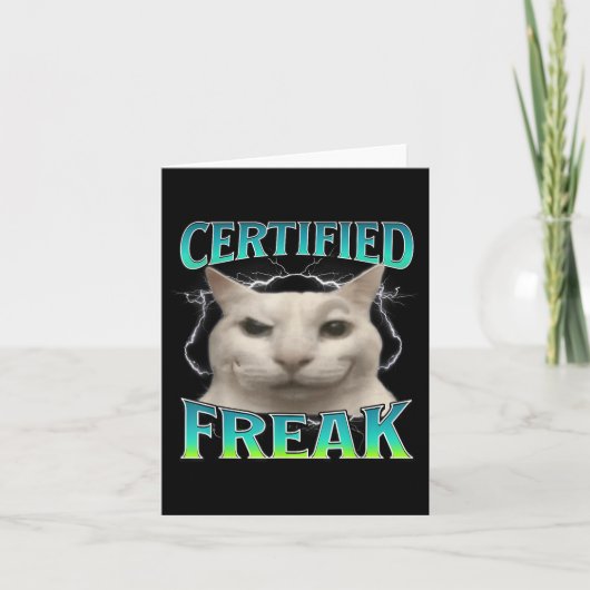 Carte Certifié Freak Funny Chat Mème Maudit Silly Starin (Devant)