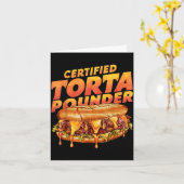 Carte Certified Torta Under Funny Mexican Food Lover  (Fleur jaune)