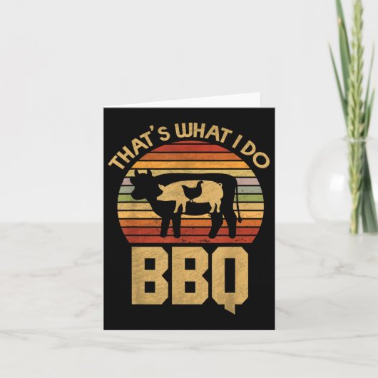 Carte C'Est Ce Que Je Fais - Barbecue - Funny Bar B Que (Devant)