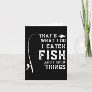 Carte C'Est Ce Que Je Fais, J'Attrape Du Poisson Et Je C