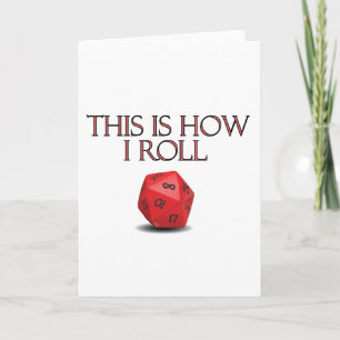 Carte C'Est Comme Ça Que Je Roule Dice RPG Dice Drôle