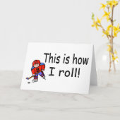 Carte C'est comme ça que je roule (Hockey) (Fleur jaune)