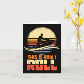 Carte C'Est Comme Ça Que Je Roule Jet-Ski Jet-Ski Jetski (Fleur jaune)