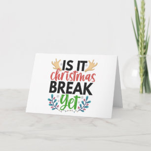 Carte C'est déjà les vacances de Noël Drôle Élève de l'é