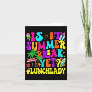 Carte C'Est Drôle, C'Est Pause Été Mais Déjeuner La Fin
