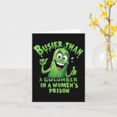 Carte C'Est Drôle, Plus Busier Qu'Un Concombre Dans Une  (Fleur jaune)